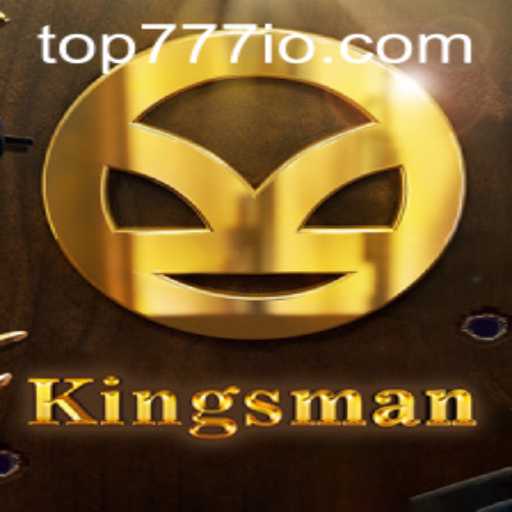 Kingsman: A Thrilling Game of Strategy and Skill