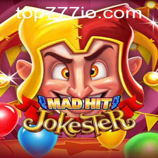 Unveiling MadHitJokester: The Ultimate Gaming Experience with TOP777
